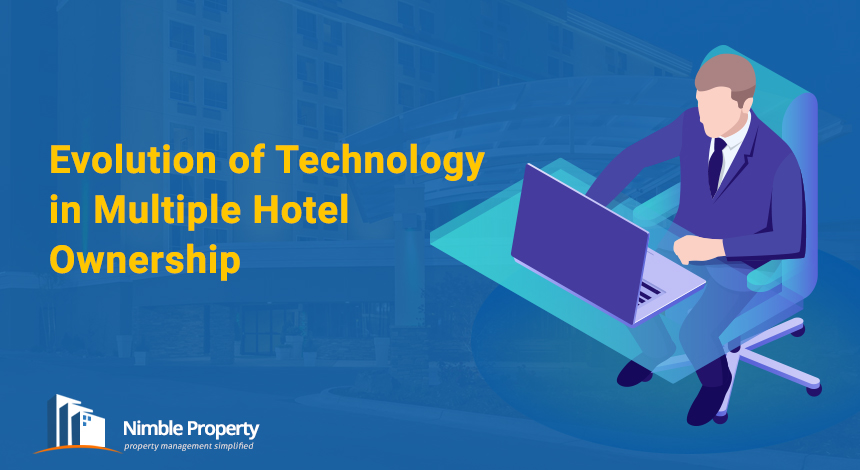 Evolution of Technology in Multiple Hotel Ownership