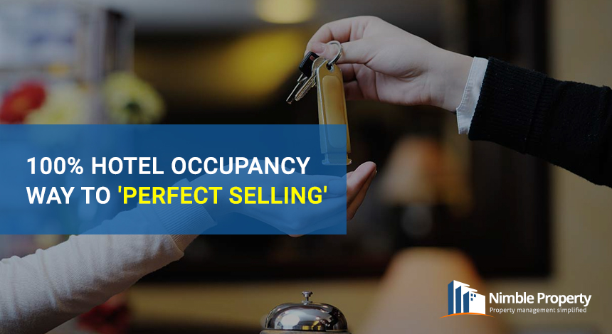 100 % hotel occupancy way to perfect selling