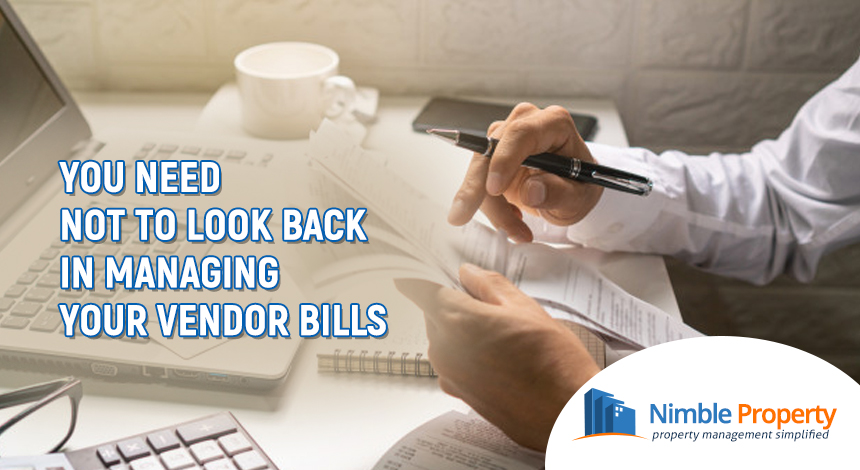 need not to look back in managing vendor bills