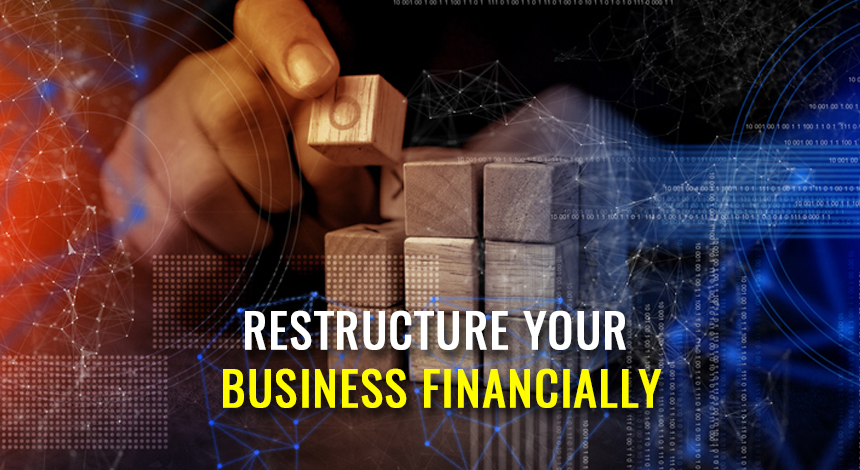 restructure your business financially