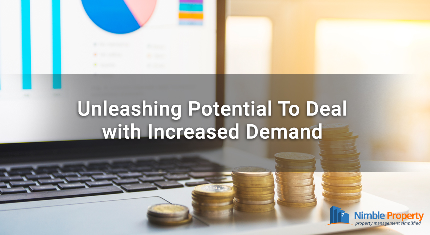 unleashing potential to deal with increased demand