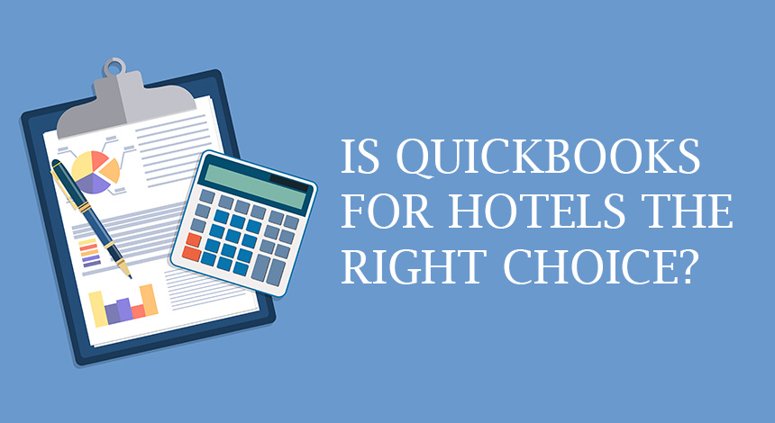 Is quikbooks for hotels the right choice