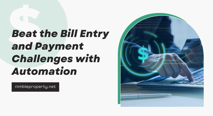 Beat the Bill Entry and Payment Challenges with Automation